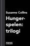 [The Hunger Games 01] • Hungerspelen - trilogin